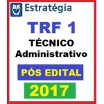 TRF 1ª Região Técnico Administrativo - PÓS EDITAL - Est. Videoaulas + PDF - TRF1  2017